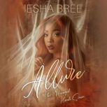 Allure, Iesha Bree