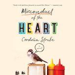Misconduct of the Heart, Cordelia Strube