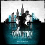 Conviction, MC Hunton