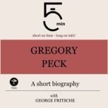 Gregory Peck A short biography, 5 Minutes