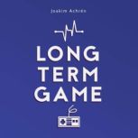 Long Term Game, Joakim Achren