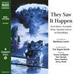 They Saw It Happen, Compiled by Matthew Lewin
