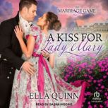 A Kiss for Lady Mary, Ella Quinn