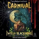 Carnival, Willa Blackmore