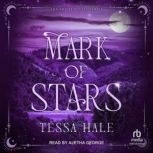 Mark of Stars, Tessa Hale