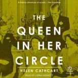 The Queen in her Circle, Helen Cathcart