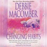 Changing Habits, Debbie Macomber