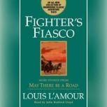 Fighters Fiasco, Louis LAmour