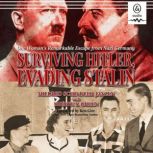 Surviving Hitler, Evading Stalin, Mildred Janzen