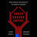 Underground Empire, Henry Farrell
