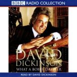 David Dickinson The Duke  What A Bob..., David Dickinson