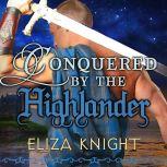 Conquered by the Highlander, Eliza Knight