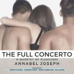 The Full Concerto, Annabel Joseph