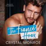 The Fiance Hoax, Crystal Monroe