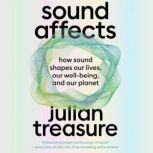 Sound Affects, Julian Treasure