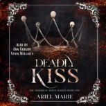 Deadly Kiss, Ariel Marie