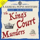 The Kings Court Murders, Ellis Blackwood