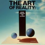 The Art of Reality, Colleen  Guenther