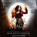 Rebel Magic, Kim Richardson