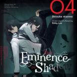 The Eminence in Shadow, Vol. 4, Daisuke Aizawa