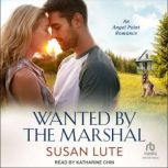 Wanted by the Marshal, Susan Lute