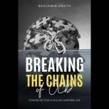 Breaking the Chains of OCD Strategie..., Benjamin Drath