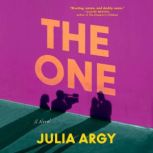 The One, Julia Argy
