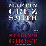 Stalin's Ghost An Arkady Renko Novel, Martin Cruz Smith