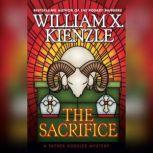 The Sacrifice, William X. Kienzle