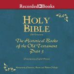 Holy Bible Historical BooksPart 3 V..., Various