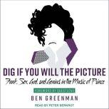 Dig If You Will the Picture, Ben Greenman