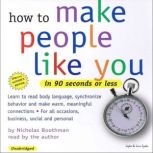 How to Make People Like You In 90 Sec..., Nicholas Boothman