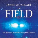The Field, Lynne McTaggart