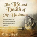 The Life and Death of Mr. Badman, John Bunyan
