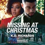 Missing at Christmas, K.D. Richards