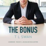 The Bonus, T L Swan