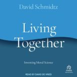 Living Together, David Schmidtz