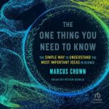 The One Thing You Need to Know, Marcus Chown
