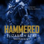 Hammered, Elizabeth Bear