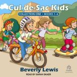 CuldeSac Kids Collection One, Beverly Lewis