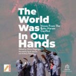 The World Was In Our Hands, Chitra Nagarajan