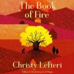 The Book of Fire, Christy Lefteri
