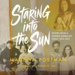 Staring into the Sun, Madelyn Postman