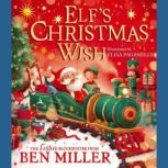 Elfs Christmas Wish, Ben Miller