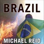 Brazil, Michael Reid