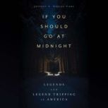If You Should Go at Midnight, Jeffrey S. DebiesCarl