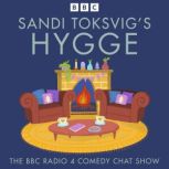 Sandi Toksvigs Hygge, Sandi Toksvig