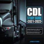 CDL Study Guide 20212022, James Ford