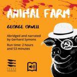 Animal Farm Abridged for Intermediate English-Language Students (B1/B2), George Orwell