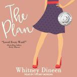 The Plan, Whitney Dineen